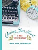 Quieting Your Heart: 6-Month Bible-Study Journal