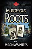 Murderous Roots (Dangerous Journeys)