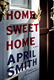 Home Sweet Home: A novel