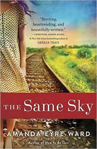 The Same Sky - Target Book Club Edition