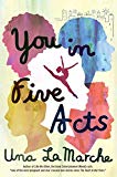 You in Five Acts