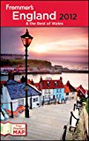 Frommer's England and the Best of Wales 2012 (Frommer's Complete Guides)