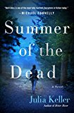 Summer of the Dead: A Novel (Bell Elkins Novels)