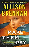 Make Them Pay (Lucy Kincaid Novels, 12)
