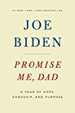 Promise Me, Dad: A Year of Hope, Hardship, and Purpose