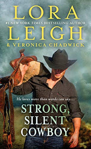 Strong, Silent Cowboy: A Moving Violations Novel (Moving Violations, 2)