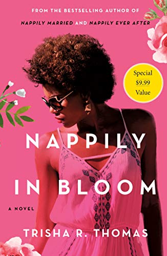 Nappily in Bloom: A Novel (Nappily, 4)
