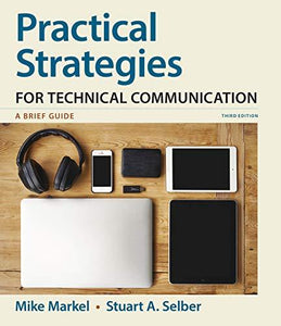 Practical Strategies for Technical Communication: A Brief Guide