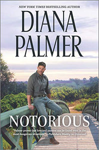 Notorious: A Novel (Long, Tall Texans, 51)