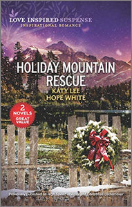Holiday Mountain Rescue (Love Inspired Suspense)