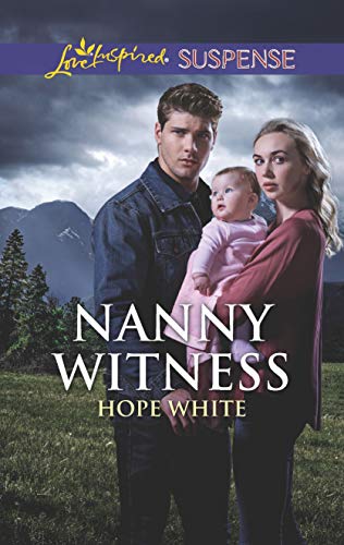 Nanny Witness (The Baby Protectors)