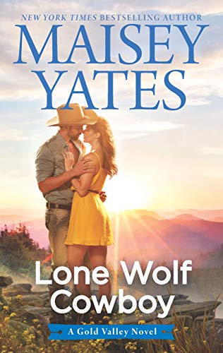 Lone Wolf Cowboy (A Gold Valley Novel)