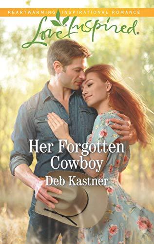 Her Forgotten Cowboy (Cowboy Country)
