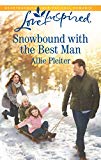 Snowbound with the Best Man (Matrimony Valley)