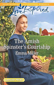 The Amish Spinster's Courtship (Love Inspired)