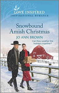 Snowbound Amish Christmas: An Uplifting Inspirational Romance (Amish of Prince Edward Island, 2)