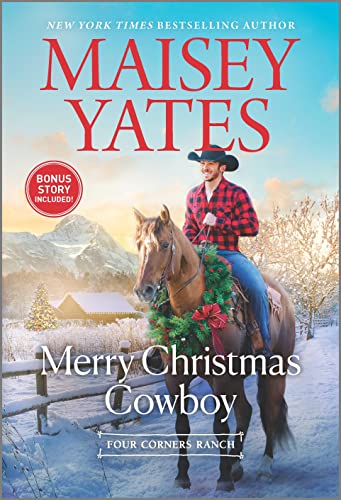 Merry Christmas Cowboy: A Novel (Four Corners Ranch)