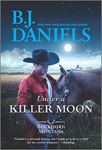 Under a Killer Moon (A Buckhorn, Montana Novel)