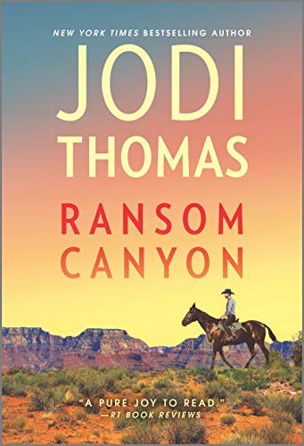 Ransom Canyon: A Clean & Wholesome Romance (Ransom Canyon, 1)