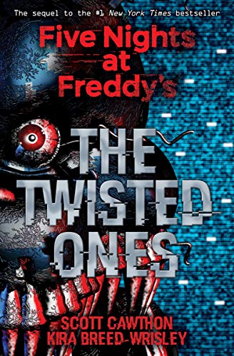 The Twisted Ones: Five Nights at Freddy’s (Original Trilogy Book 2) (2)