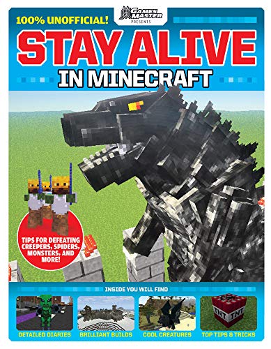 Stay Alive in Minecraft! (GamesMaster Presents) (LEGO)