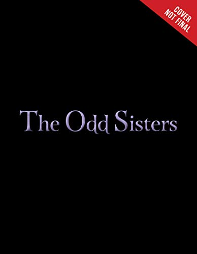 The Odd Sisters-Villains, Book 6