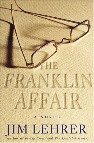 The Franklin Affair: A Novel