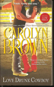 Love Drunk Cowboy