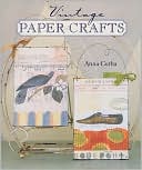 Vintage Paper Crafts