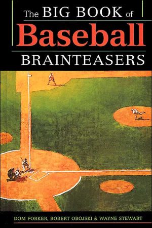 The Big Book of Baseball Brainteasers