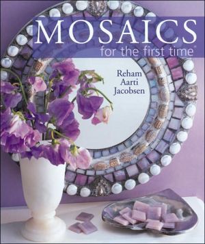 Mosaics for the first time®