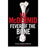 Fever of the Bone