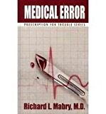 Medical Error (Prescription for Trouble, Book 2)