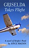 Griselda Takes Flight: A Novel of Bright's Pond (Thorndike Press Large Print Christian Fiction)