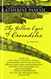 The Yellow Eyes Of Crocodiles