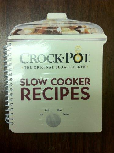 Rival Crock Pot: Slow Cooker Recipes for All Occasions