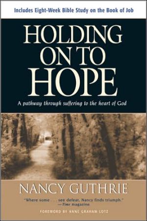 Holding On to Hope: A Pathway through Suffering to the Heart of God