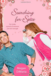 Searching for Spice (Linda Revere Series #1)