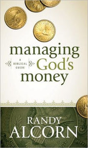 Managing God's Money: A Biblical Guide