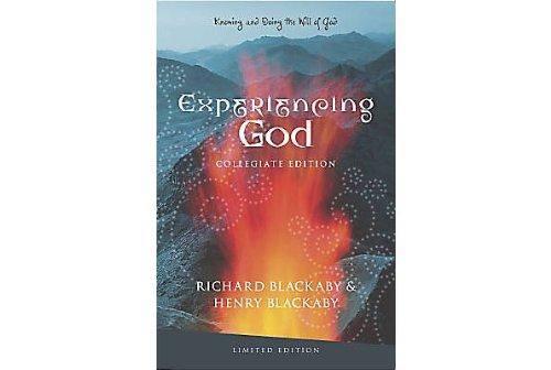 Experiencing God Collegiate Edition; Knowing and Doing the Will of God