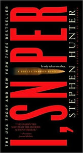 I, Sniper (Bob Lee Swagger Novels)