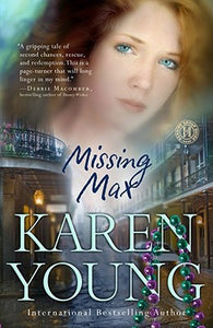 Missing Max: A Novel