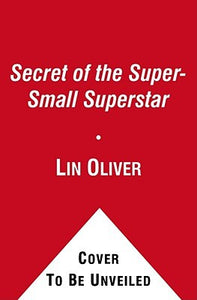 Secret of the Super-small Superstar (4) (Who Shrunk Daniel Funk?)