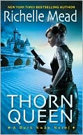 Thorn Queen (Dark Swan, Book 2)