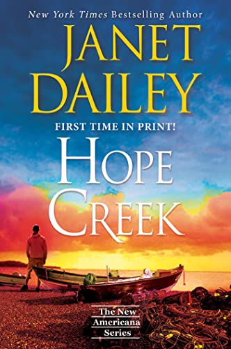 Hope Creek: A Touching Second Chance Romance (The New Americana Series)