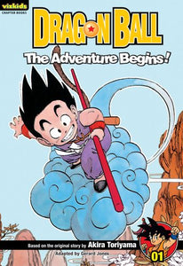 Dragon Ball: Chapter Book, Vol. 1: The Adventure Begins! (1) (Dragon Ball: Chapter Books)