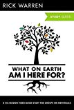 What On Earth Am I Here For? Study Guide