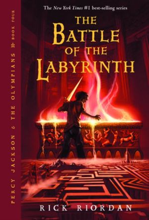 The Battle of the Labyrinth (Percy Jackson and the Olympians, Book 4)
