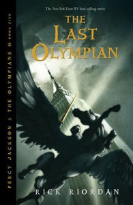 The Last Olympian (Percy Jackson and the Olympians, Book 5)