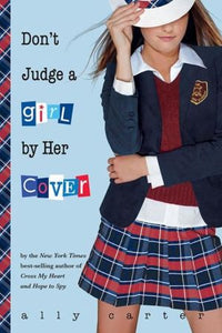 Don't Judge a Girl by Her Cover (Gallagher Girls, 3)